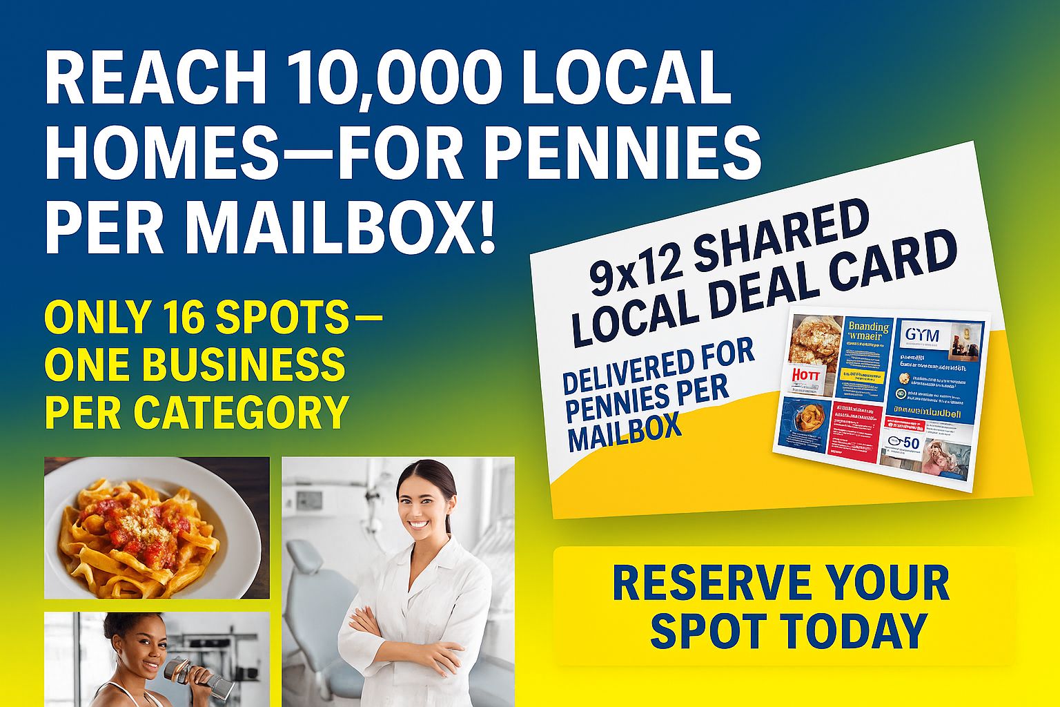 9x12 Shared Local Deal Card - Reach 10,000 Local Homes